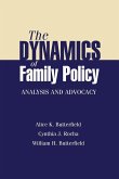 Dynamics of Family Policy