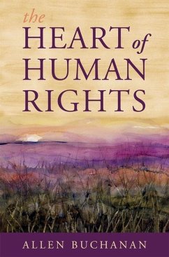 The Heart of Human Rights - Buchanan, Allen