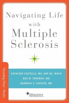 Navigating Life with Multiple Sclerosis - Costello, Kathleen; Thrower, Ben W; Giesser, Barbara S