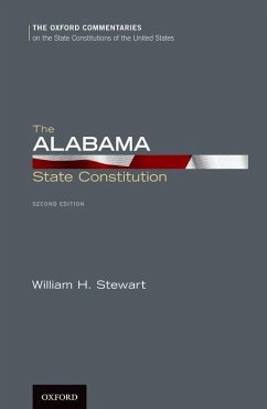 The Alabama State Constitution - Stewart, William H