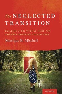 The Neglected Transition - Mitchell, Monique B