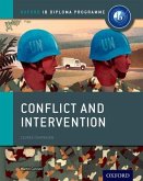 Oxford IB Diploma Programme: Conflict and Intervention Course Companion