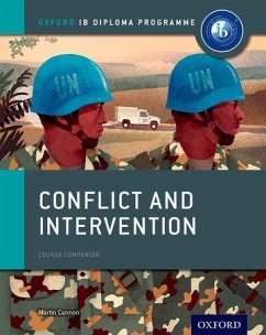 Oxford IB Diploma Programme: Conflict and Intervention Course Companion - Cannon, Martin