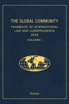 The Global Community Yearbook of International Law and Jurisprudence 2013