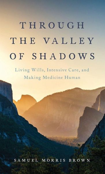 Through the Valley of Shadows Through the Valley of Shadows