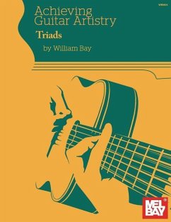 Achieving Guitar Artistry - Triads - Bay, William