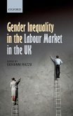 Gender Inequality in the Labour Market in the UK