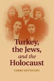 Turkey, the Jews, and the Holocaust