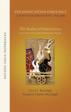 Explaining Indian Democracy: A Fifty-Year Perspective,1956-2006 - Rudolph, Lloyd I; Rudolph, Susanne Hoeber