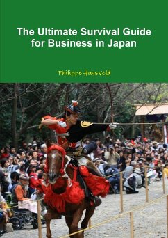 The Ultimate Survival Guide for Business in Japan (couverture souple) - Huysveld, Philippe