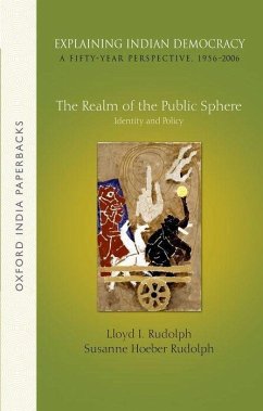 Explaining Indian Democracy: A Fifty-Year Perspective,1956-2006 - Rudolph, Lloyd I; Rudolph, Susanne Hoeber