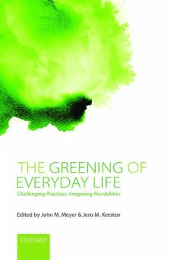 The Greening of Everyday Life