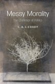 Messy Morality