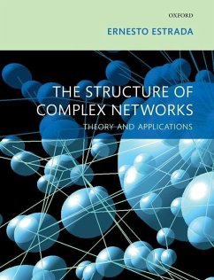 The Structure of Complex Networks: Theory and Applications - Estrada, Ernesto