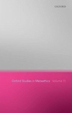 Oxford Studies in Metaethics 11