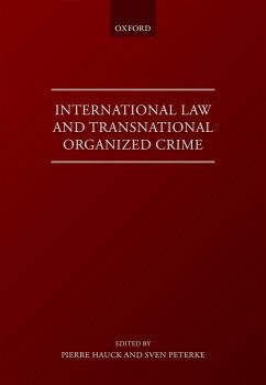 International Law and Transnational Organized Crime