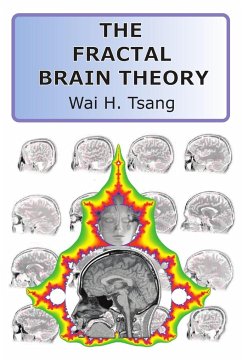 The Fractal Brain Theory - Tsang, Wai