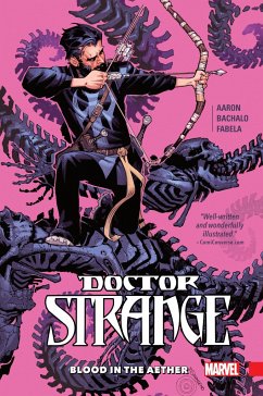 Doctor Strange Vol. 3: Blood in the Aether - Aaron, Jason