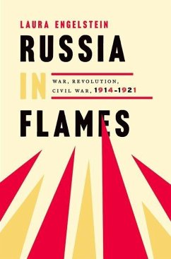 Russia in Flames - Engelstein, Laura