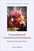 Unconstitutional Constitutional Amendments