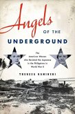 Angels of the Underground