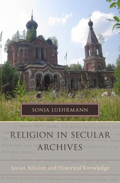 Religion in Secular Archives - Luehrmann, Sonja