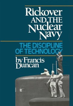 Rickover and the Nuclear Navy - Duncan, Estate Of Francis