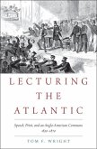 Lecturing the Atlantic