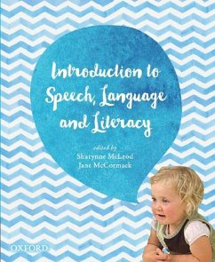 Introduction to Speech, Language and Literacy - Mcleod, Sharynne; McCormack, Jane