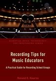 Recording Tips for Music Educators