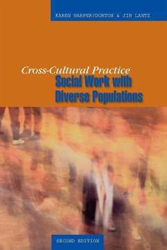 Cross-Cultural Practice, Second Edition - Harper-Dorton, Karen; Lantz, Jim