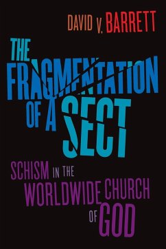 Fragmentation of a Sect - Barrett, David V