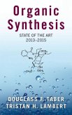 Organic Synthesis Organic Synthesis