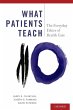 What Patients Teach - Bild 1