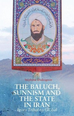 The Baluch, Sunnism and the State in Iran - Dudoignon, Stéphane A