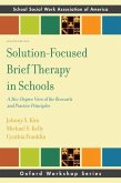 Solution-Focused Brief Therapy in Schools