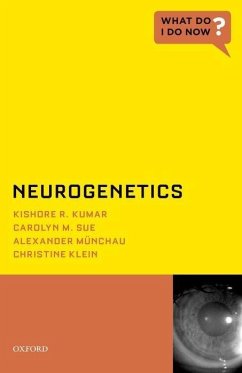 Neurogenetics - Klein, Christine; Kumar, Kishore R; Sue, Carolyn M; M, Alexander
