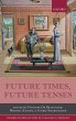 Future Times, Future Tenses - Bild 1