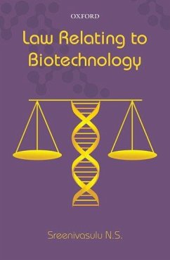 Law Relating to Biotechnology - Sreenivasulu N S
