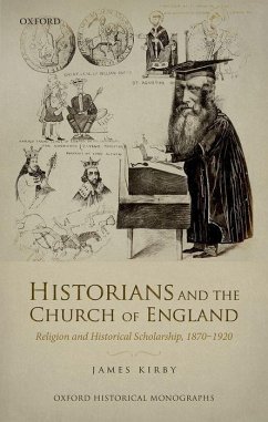 Historians and the Church of England - Kirby, James