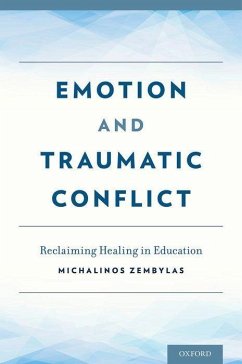 Emotion and Traumatic Conflict - Zembylas, Michalinos