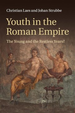 Youth in the Roman Empire - Laes, Christian; Strubbe, Johan