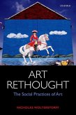 Art Rethought: The Social Practices of Art