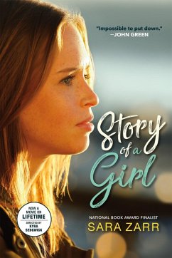 Story of a Girl (National Book Award Finalist) - Zarr, Sara