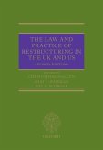 The Law and Practice of Restructuring in the UK and Us