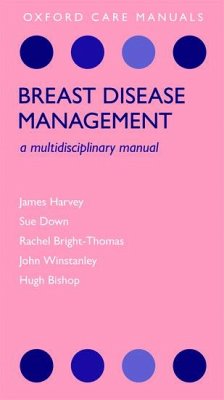 Breast Disease Management - Harvey, James; Down, Sue; Bright-Thomas, Rachel; Winstanley, John; Bishop, Hugh