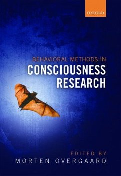 Behavioural Methods in Consciousness Research - Overgaard, Morten