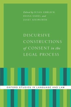 Discursive Constructions of Consent in the Legal Process - Ehrlich