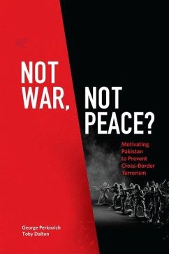 Not War, Not Peace? - Perkovich, George; Dalton, Toby