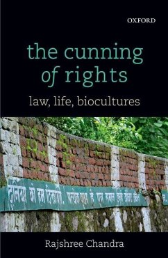 The Cunning of Rights - Chandra, Rajshree
